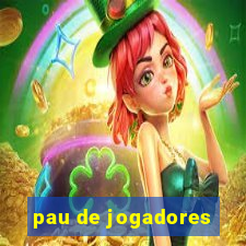 pau de jogadores